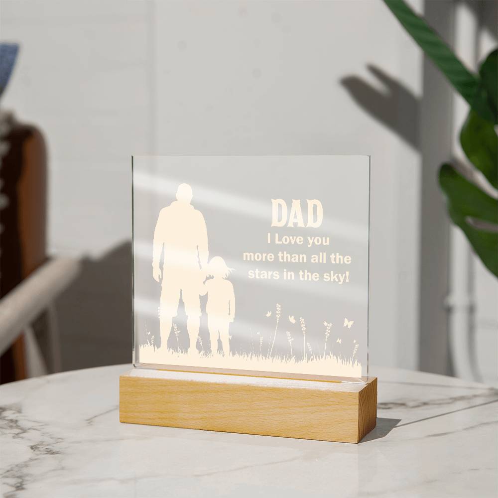 Dad I Love You More Printed Square Shaped Acrylic Plaque-Express Your Love Gifts