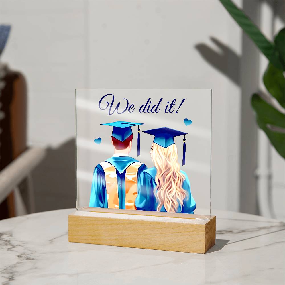 Graduation We Did It Printed Square Shaped Acrylic Plaque-Express Your Love Gifts