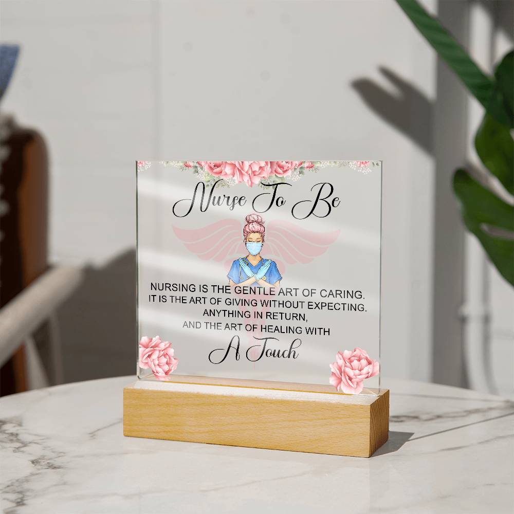 NursingNurse to Be Printed Square Shaped Acrylic Plaque-Express Your Love Gifts