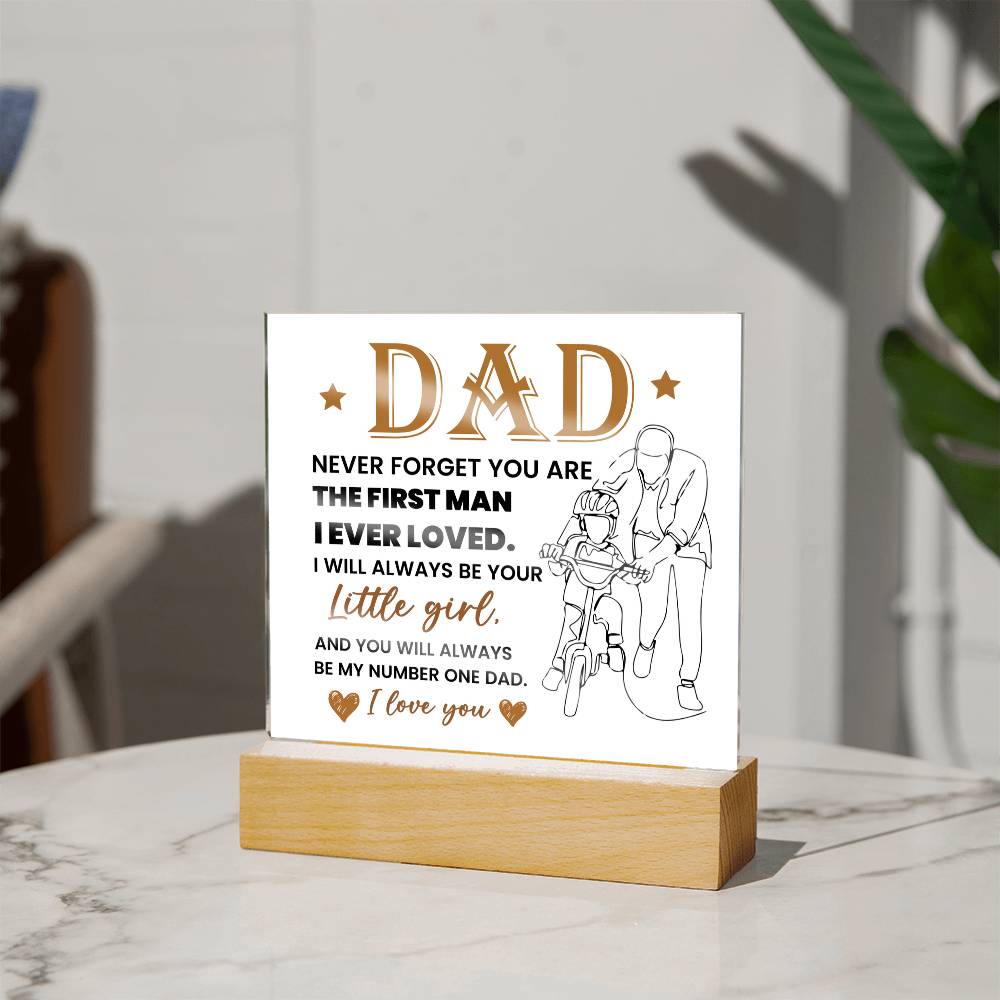 Dad Never Forget Printed Square Shaped Acrylic Plaque-Express Your Love Gifts