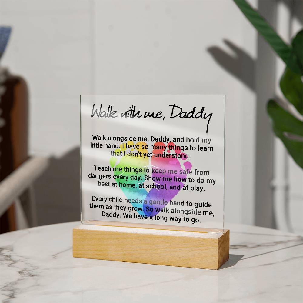 Walk With Me Daddy Printed Square Shaped Acrylic Plaque-Express Your Love Gifts