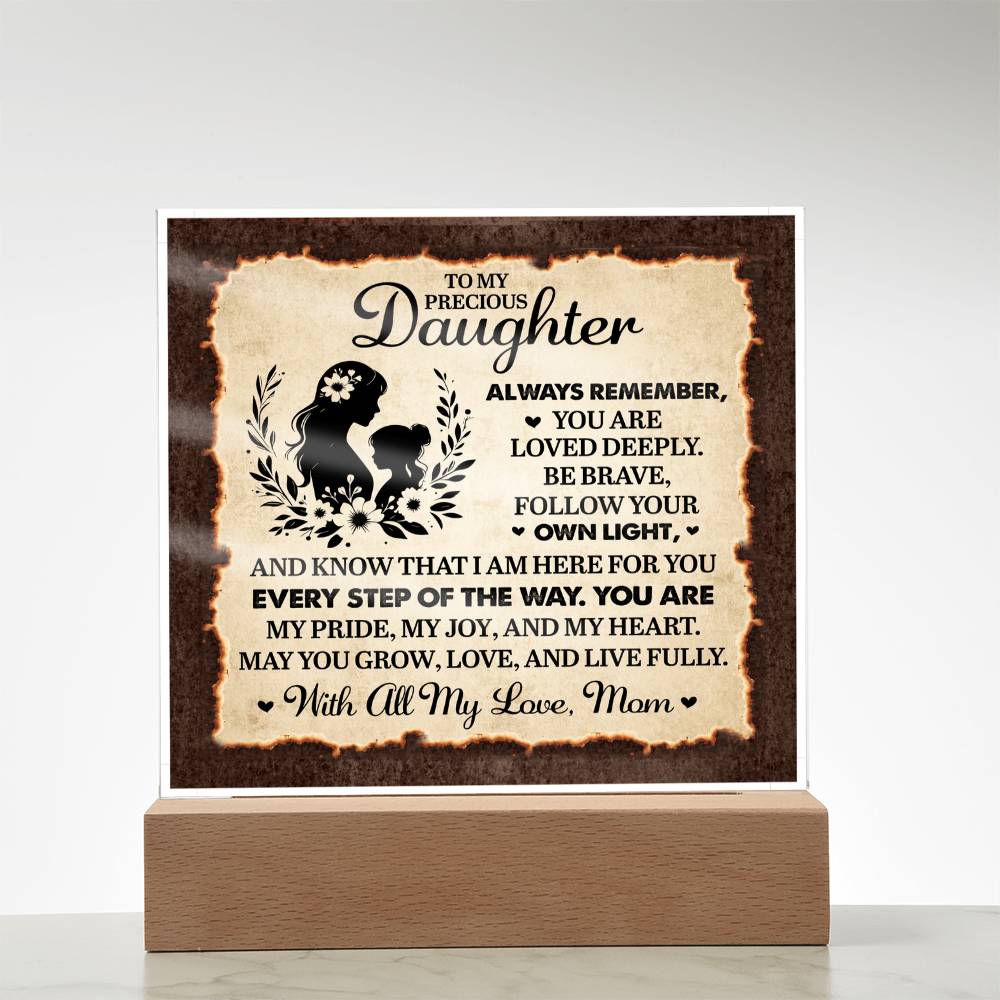 To My Daughter From Mom Always Remember Printed Square Shaped Acrylic Plaque-Express Your Love Gifts