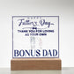 Bonus Dad Thank You For Loving Printed Square Shaped Acrylic Plaque-Express Your Love Gifts
