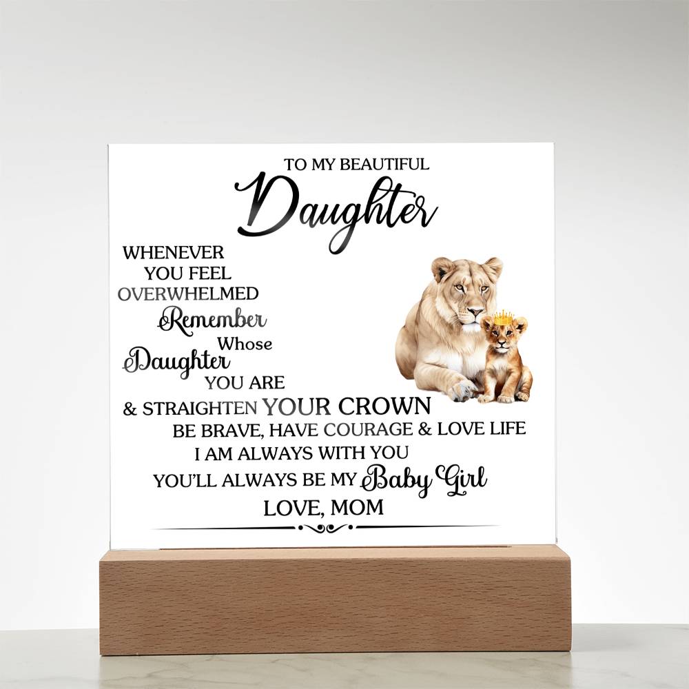 Whenever You Feel Unwelcomed Printed Square Shaped Acrylic Plaque-Express Your Love Gifts