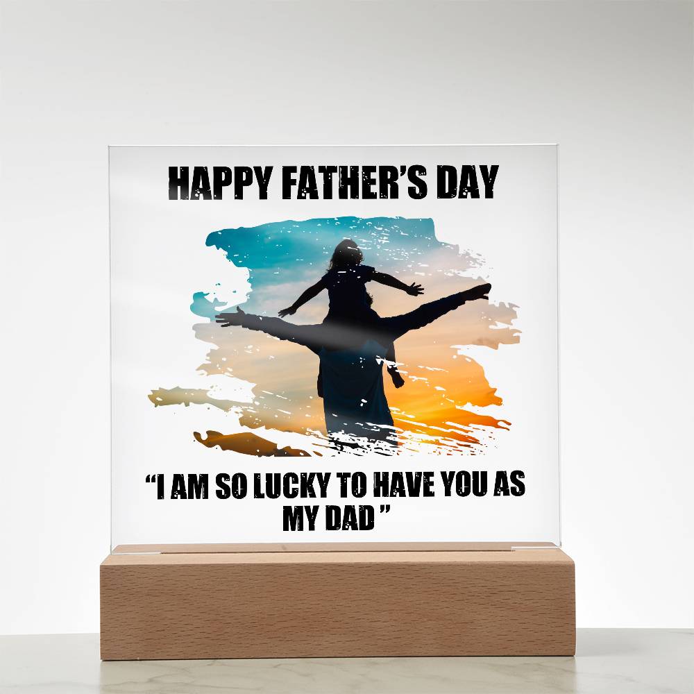 Dad Father's Day So Lucky Printed Square Shaped Acrylic Plaque-Express Your Love Gifts