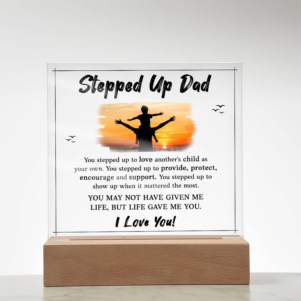 Stepped Up Dad Printed Square Shaped Acrylic Plaque-Express Your Love Gifts
