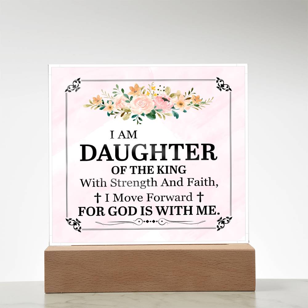 Personalized To My Daughter I Am Daughter of the King Printed Square Shaped Acrylic Plaque-Express Your Love Gifts