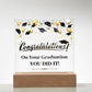 Graduation Congratulations You Did It! Printed Square Shaped Acrylic Plaque-Express Your Love Gifts