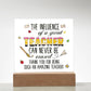 Teacher Can Never Be Erased Printed Square Shaped Acrylic Plaque-Express Your Love Gifts