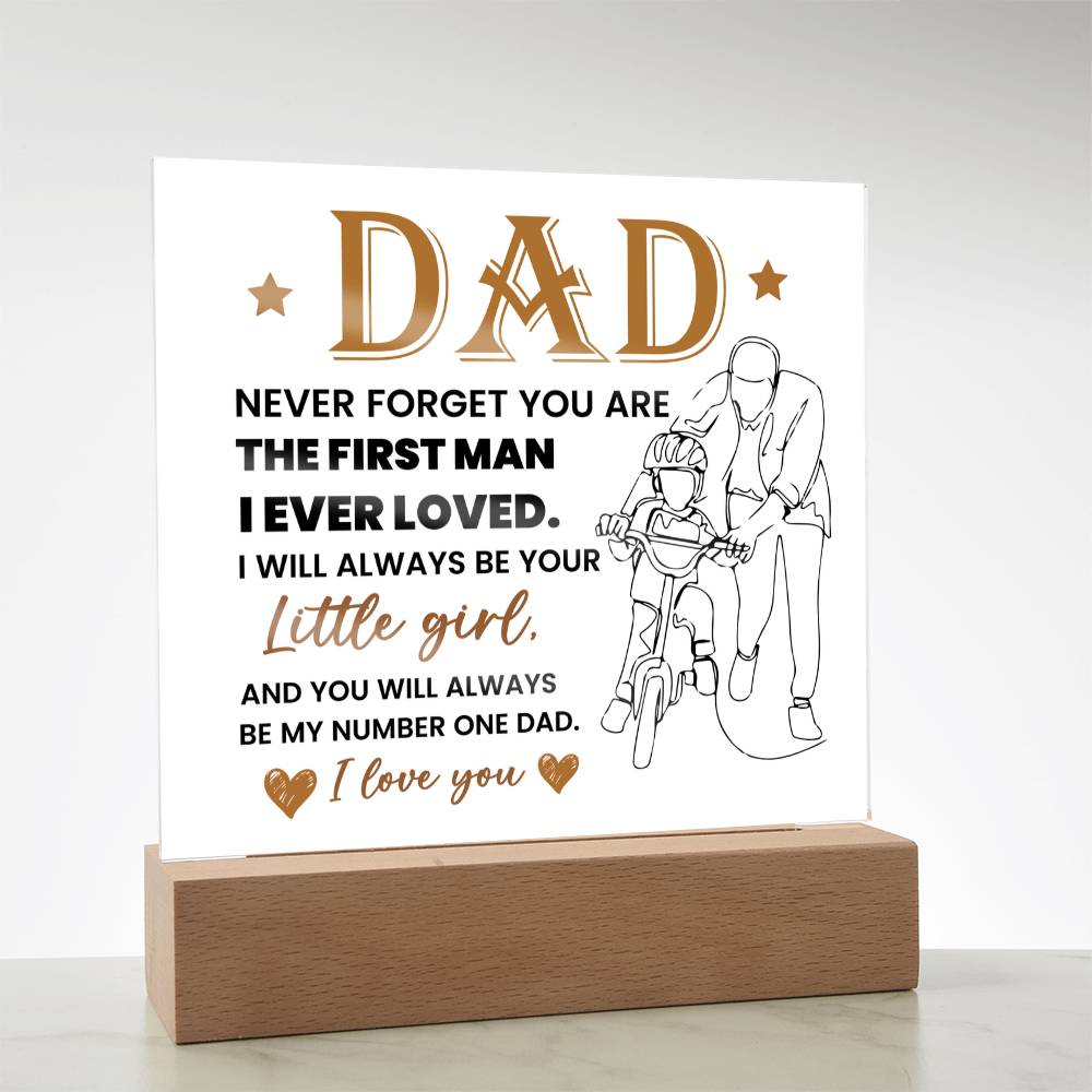 Dad Never Forget Printed Square Shaped Acrylic Plaque-Express Your Love Gifts