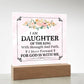 Personalized To My Daughter I Am Daughter of the King Printed Square Shaped Acrylic Plaque-Express Your Love Gifts
