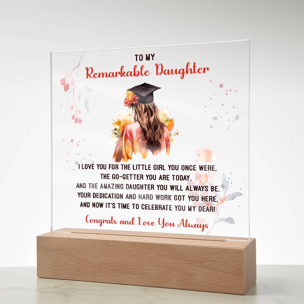 Remarkable Daughter Graduation Printed Square Shaped Acrylic Plaque-Express Your Love Gifts