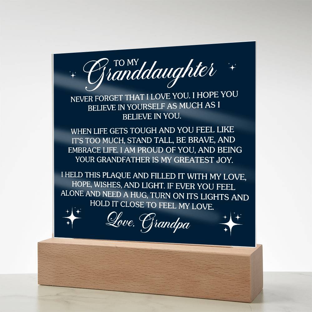 To Granddaughter From Grandpa Never That I Love You Printed Square Shaped Acrylic Plaque-Express Your Love Gifts