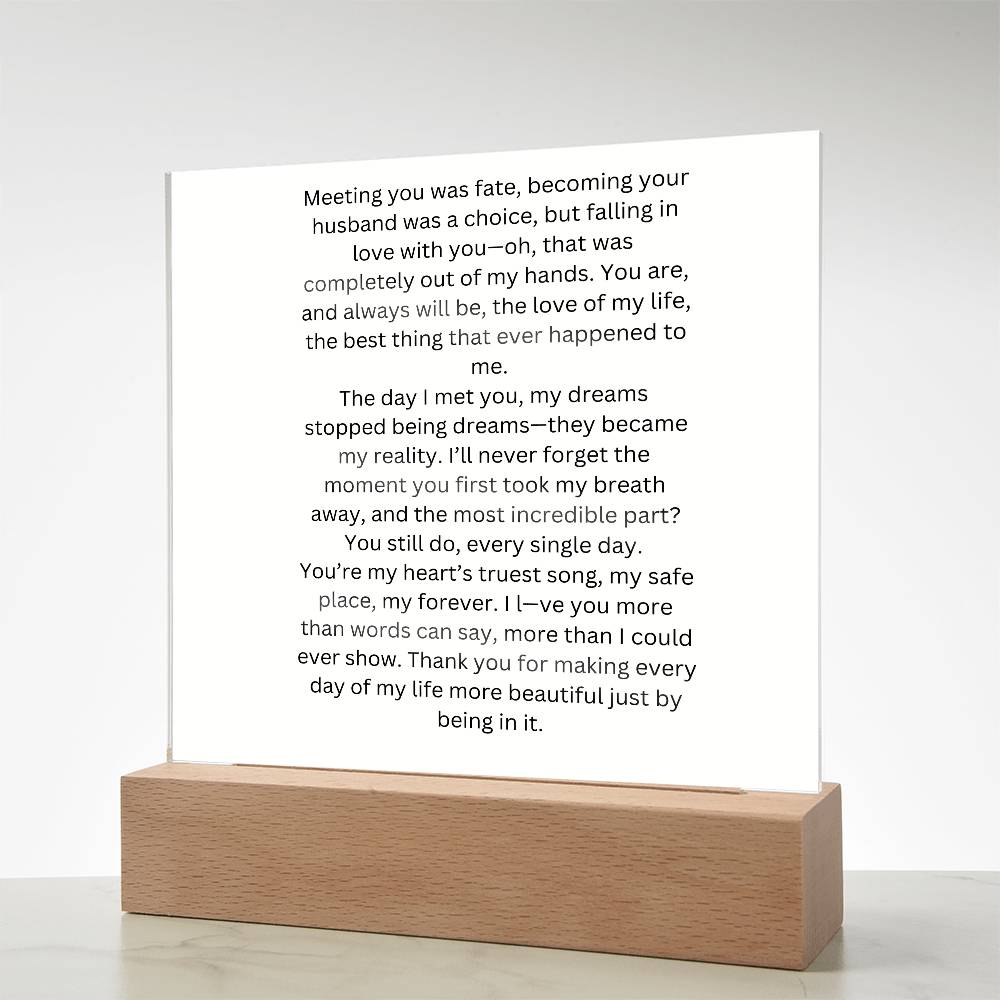 To My Wife Meeting You Was Fate Printed Square Shaped Acrylic Plaque-Express Your Love Gifts