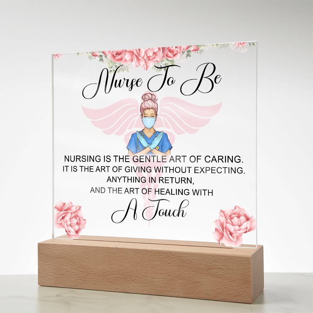 NursingNurse to Be Printed Square Shaped Acrylic Plaque-Express Your Love Gifts