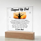 Stepped Up Dad Printed Square Shaped Acrylic Plaque-Express Your Love Gifts