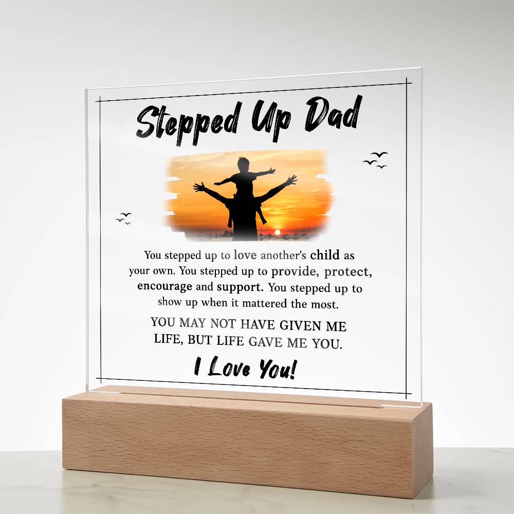 Stepped Up Dad Printed Square Shaped Acrylic Plaque-Express Your Love Gifts