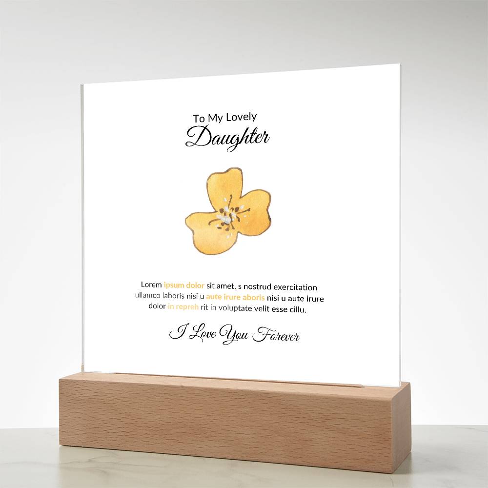 To My Daughter Lorem Ipsum Printed Square Shaped Acrylic Plaque-Express Your Love Gifts
