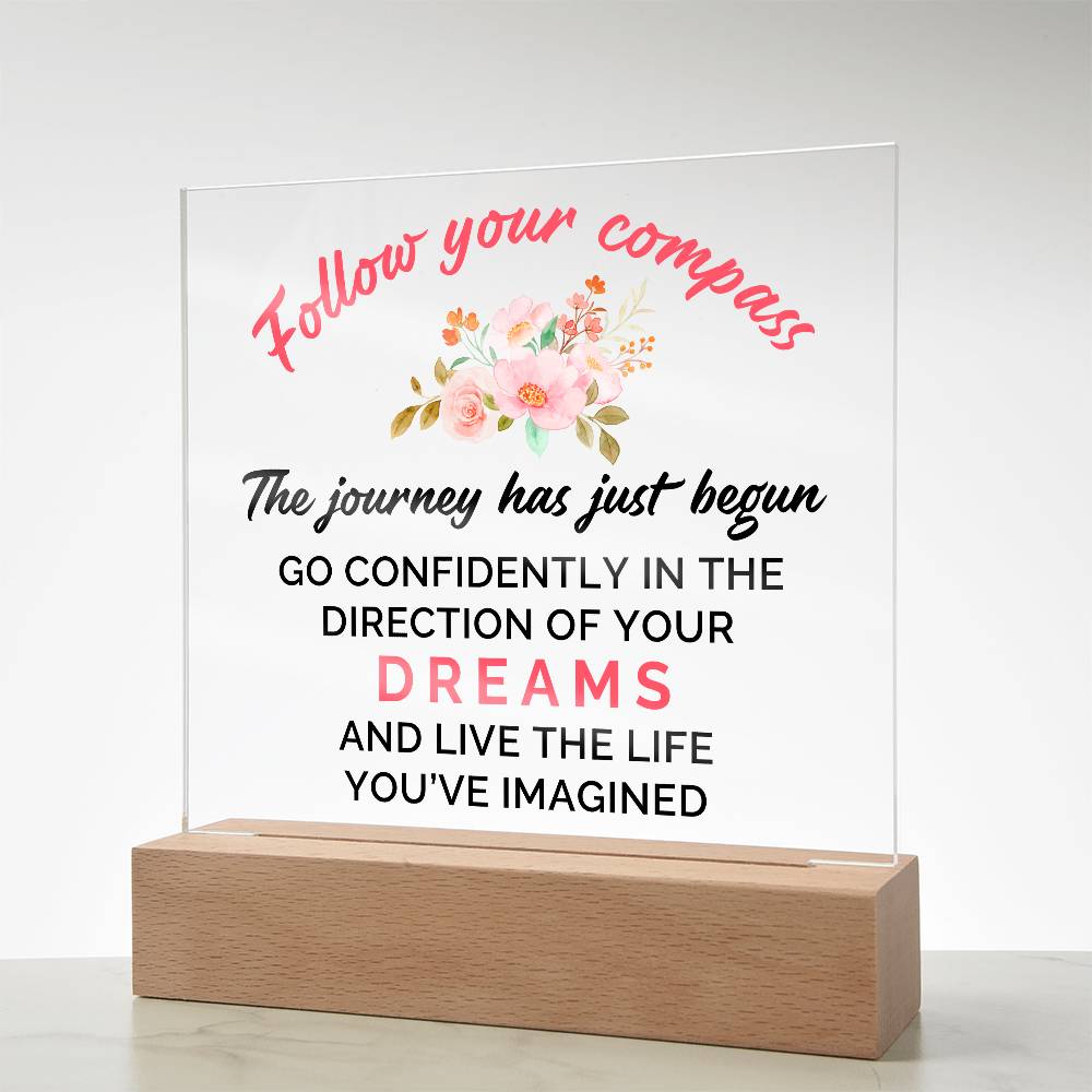 Follow Your Compass Printed Square Shaped Acrylic Plaque-Express Your Love Gifts