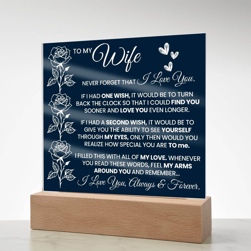 To My Wife Never Forget Printed Square Shaped Acrylic Plaque-Express Your Love Gifts