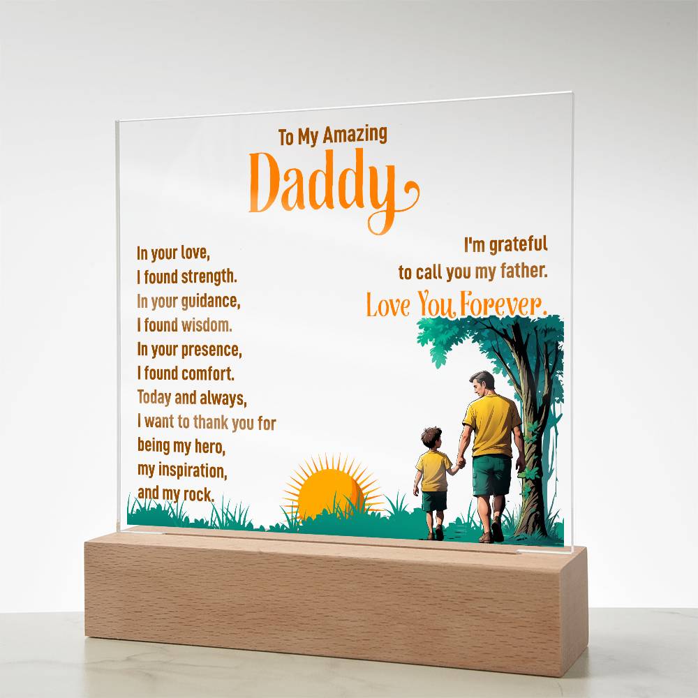 To My Daddy In Your Love Printed Square Shaped Acrylic Plaque-Express Your Love Gifts