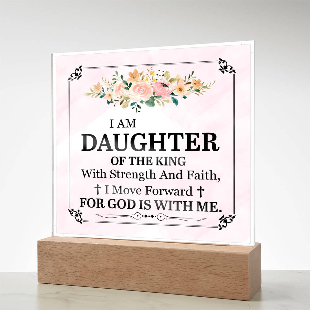 Personalized To My Daughter I Am Daughter of the King Printed Square Shaped Acrylic Plaque-Express Your Love Gifts