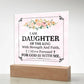 Personalized To My Daughter I Am Daughter of the King Printed Square Shaped Acrylic Plaque-Express Your Love Gifts