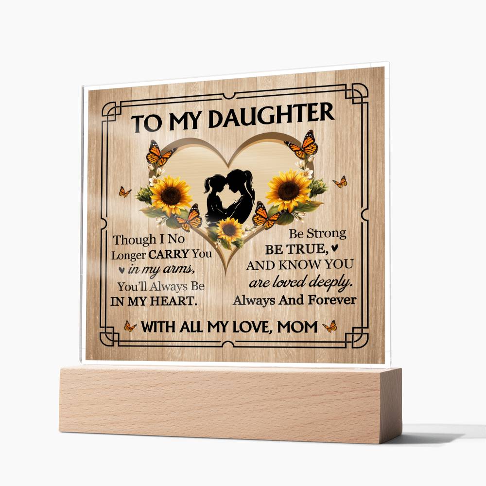 To My Daughter From Mom With All My Love Printed Square Shaped Acrylic Plaque-Express Your Love Gifts