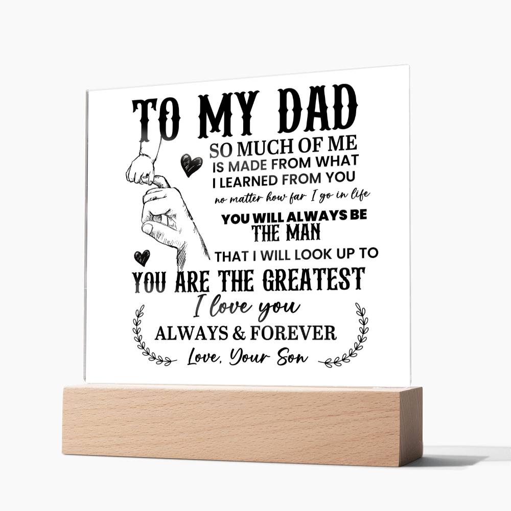 To My Dad So Much of Me Printed Square Shaped Acrylic Plaque-Express Your Love Gifts