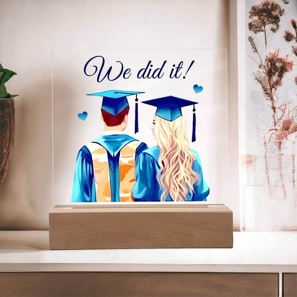 Graduation We Did It Printed Square Shaped Acrylic Plaque-Express Your Love Gifts