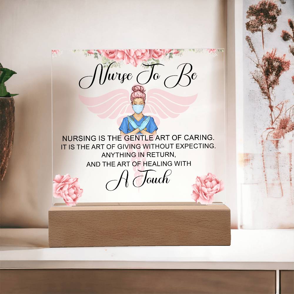 NursingNurse to Be Printed Square Shaped Acrylic Plaque-Express Your Love Gifts