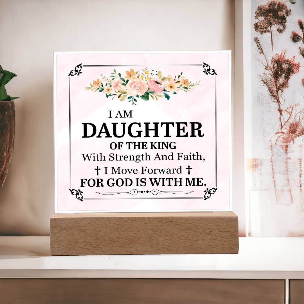 Personalized To My Daughter I Am Daughter of the King Printed Square Shaped Acrylic Plaque-Express Your Love Gifts
