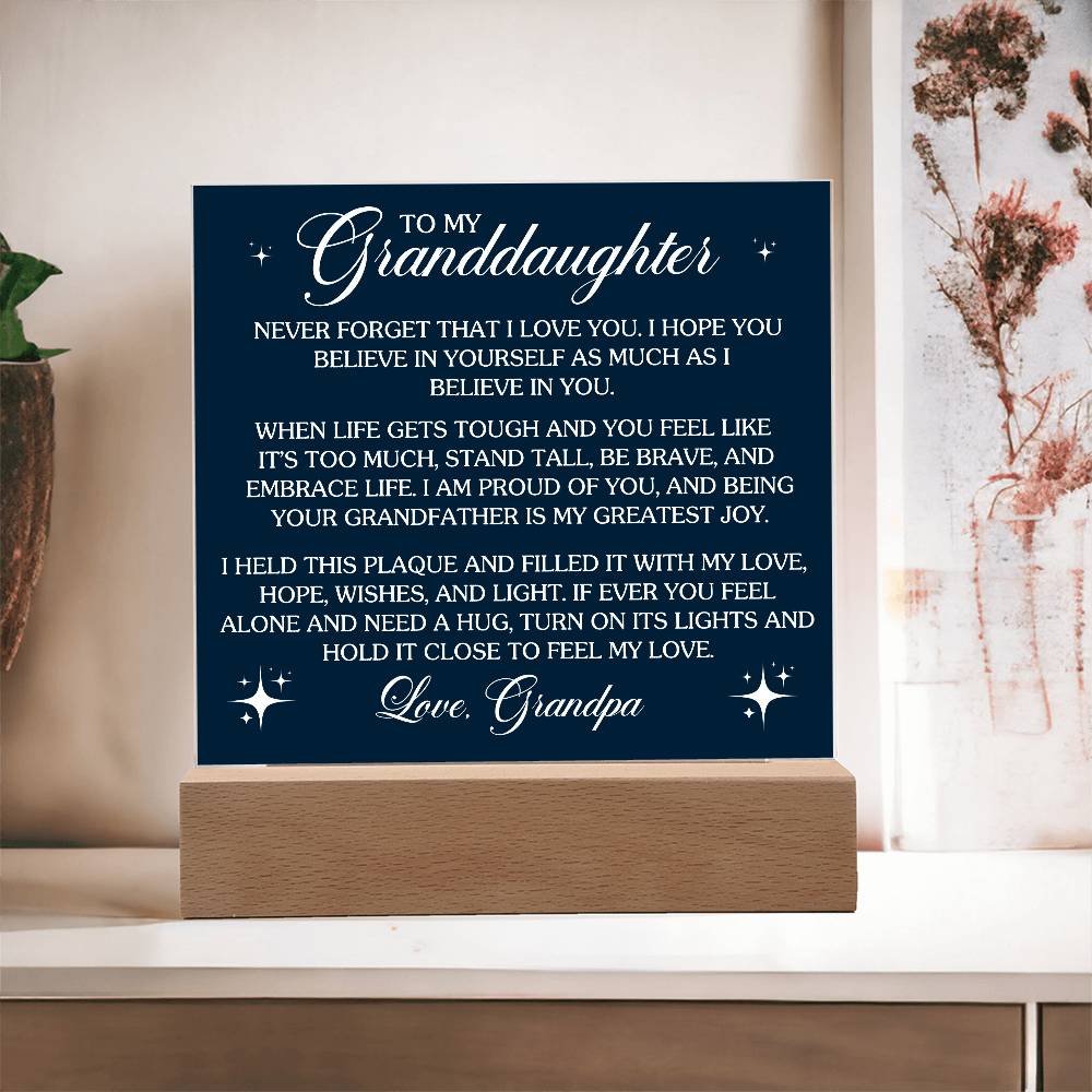 To Granddaughter From Grandpa Never That I Love You Printed Square Shaped Acrylic Plaque-Express Your Love Gifts
