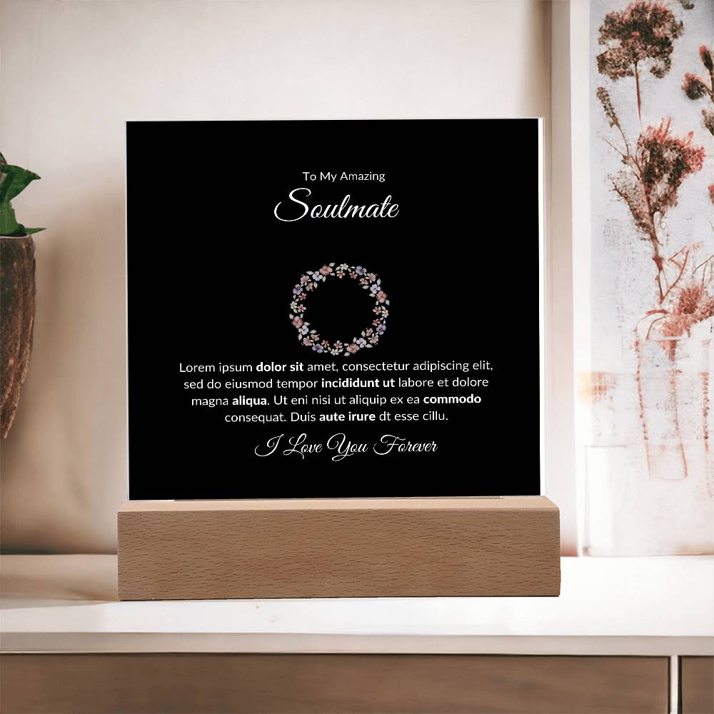 To My Soulmate I Love You Forever Printed Square Shaped Acrylic Plaque-Express Your Love Gifts