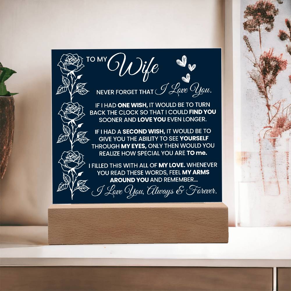 To My Wife Never Forget Printed Square Shaped Acrylic Plaque-Express Your Love Gifts