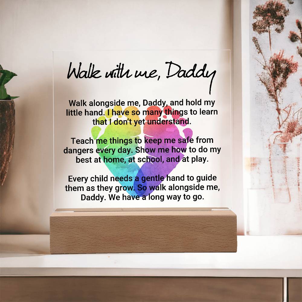 Walk With Me Daddy Printed Square Shaped Acrylic Plaque-Express Your Love Gifts