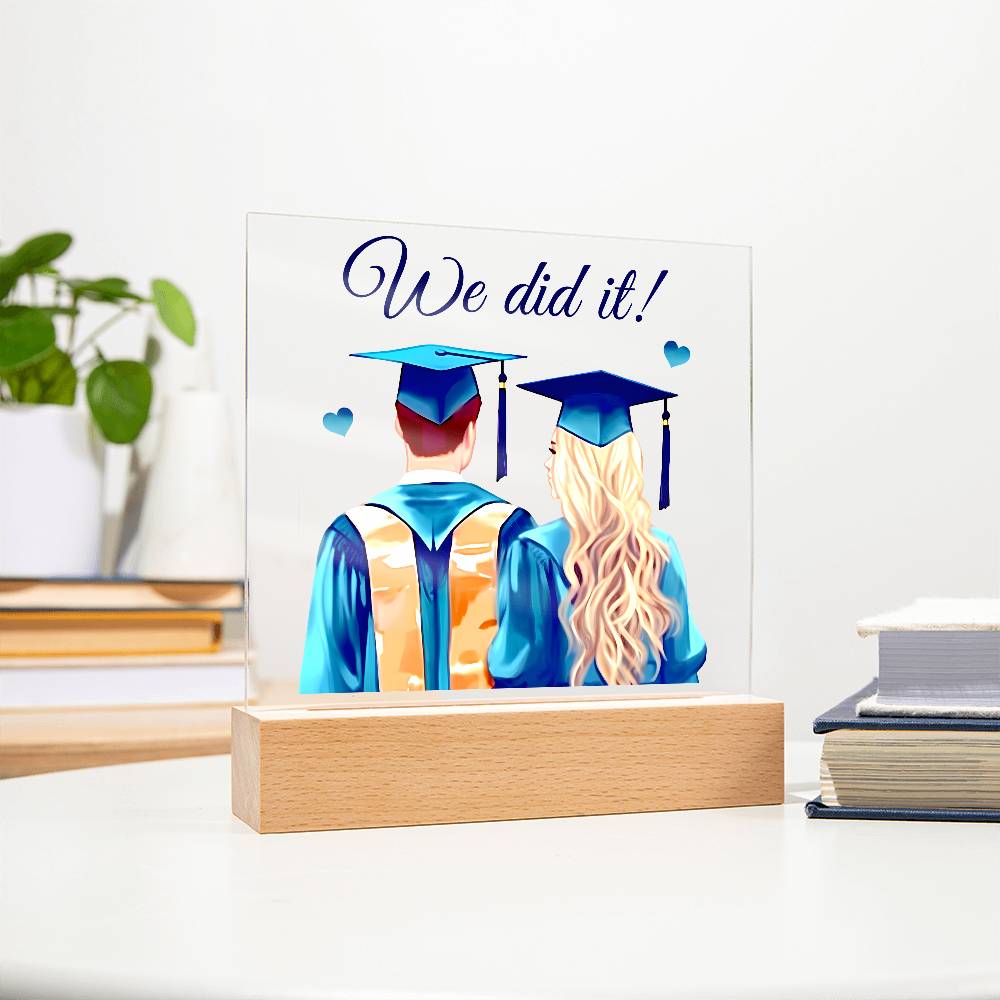 Graduation We Did It Printed Square Shaped Acrylic Plaque-Express Your Love Gifts