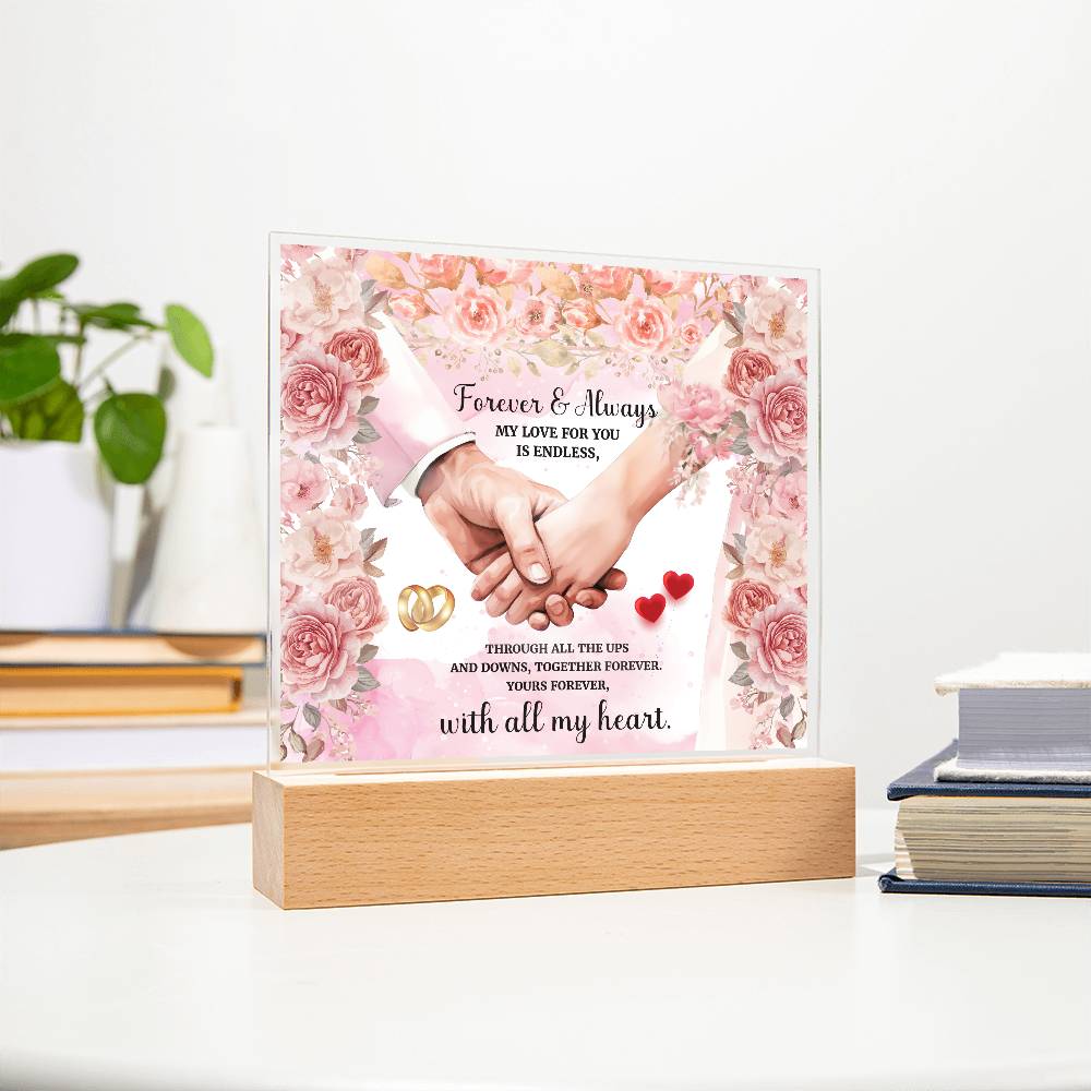 Forever and Always Printed Square Shaped Acrylic Plaque-Express Your Love Gifts