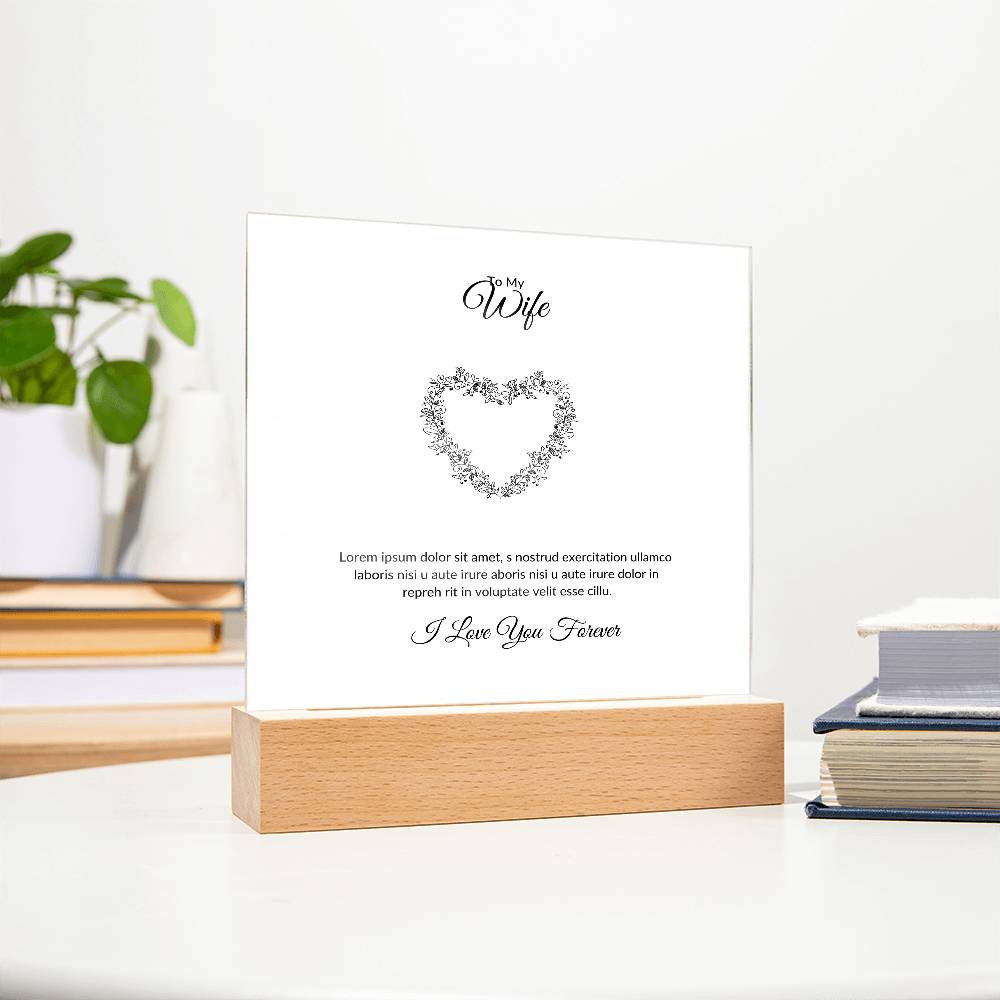 To My Wife Lorem Ipsum Heart Printed Square Shaped Acrylic Plaque-Express Your Love Gifts