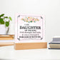 Personalized To My Daughter I Am Daughter of the King Printed Square Shaped Acrylic Plaque-Express Your Love Gifts
