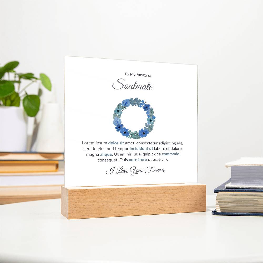 To My Soulmate Lorem Ipsum Dolor Printed Square Shaped Acrylic Plaque-Express Your Love Gifts
