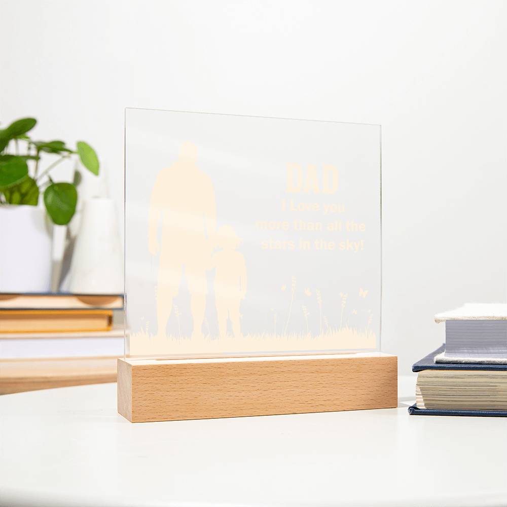 Dad I Love You More Printed Square Shaped Acrylic Plaque-Express Your Love Gifts
