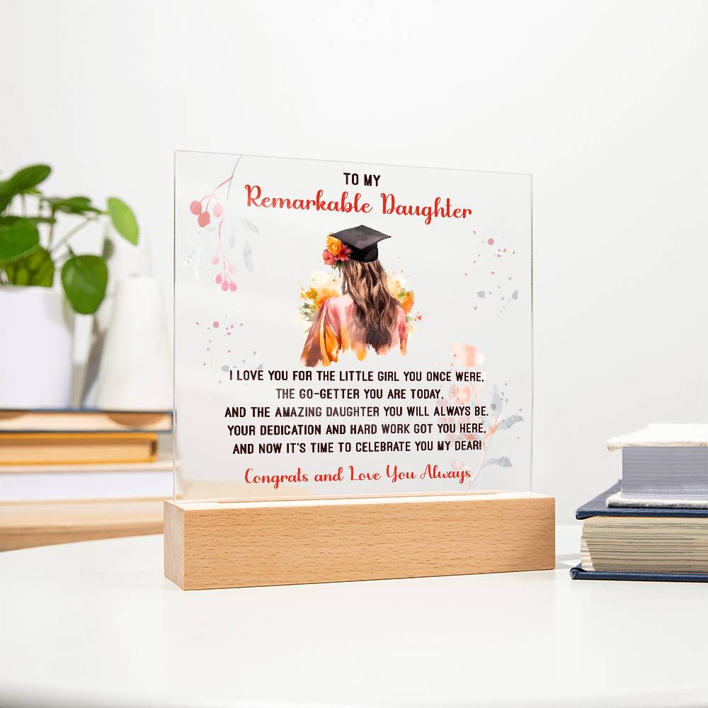 Remarkable Daughter Graduation Printed Square Shaped Acrylic Plaque-Express Your Love Gifts