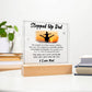 Stepped Up Dad Printed Square Shaped Acrylic Plaque-Express Your Love Gifts
