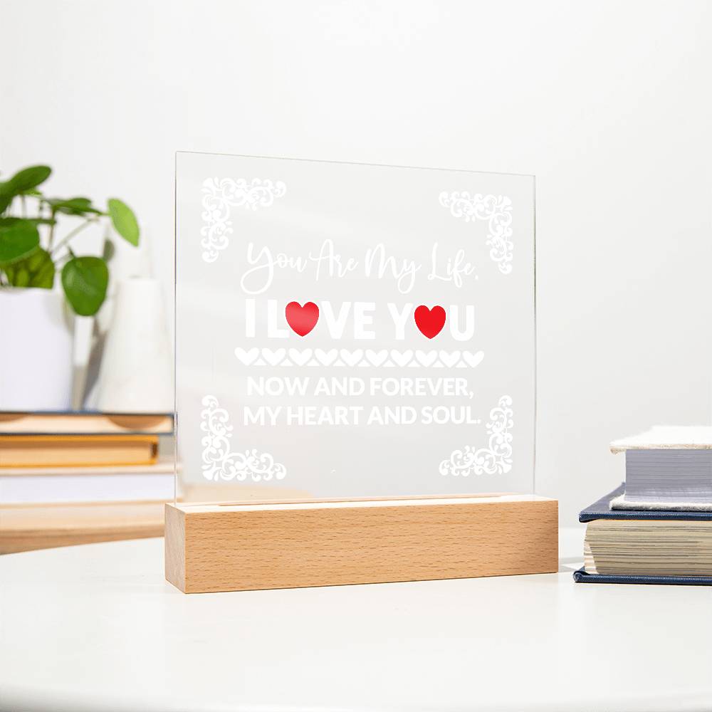 You Are My Life Printed Square Shaped Acrylic Plaque-Express Your Love Gifts