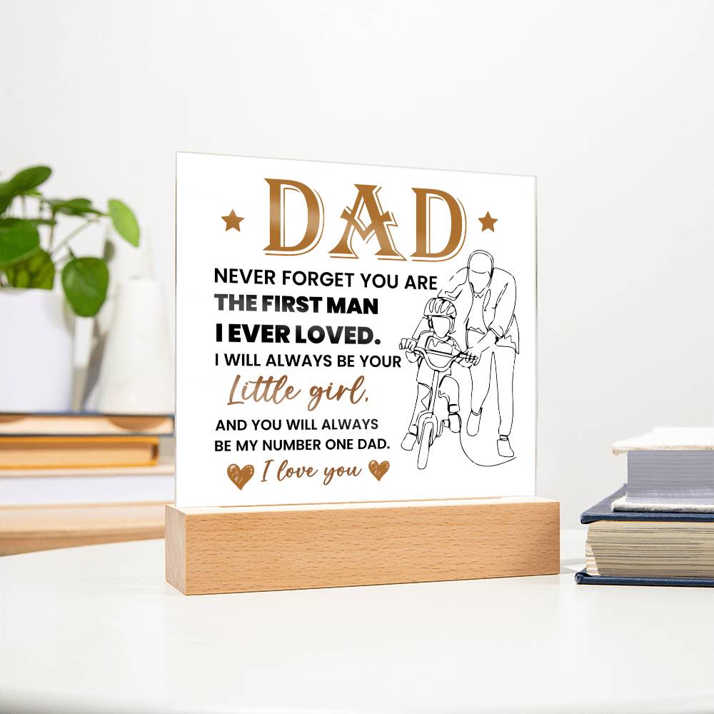 Dad Never Forget Printed Square Shaped Acrylic Plaque-Express Your Love Gifts