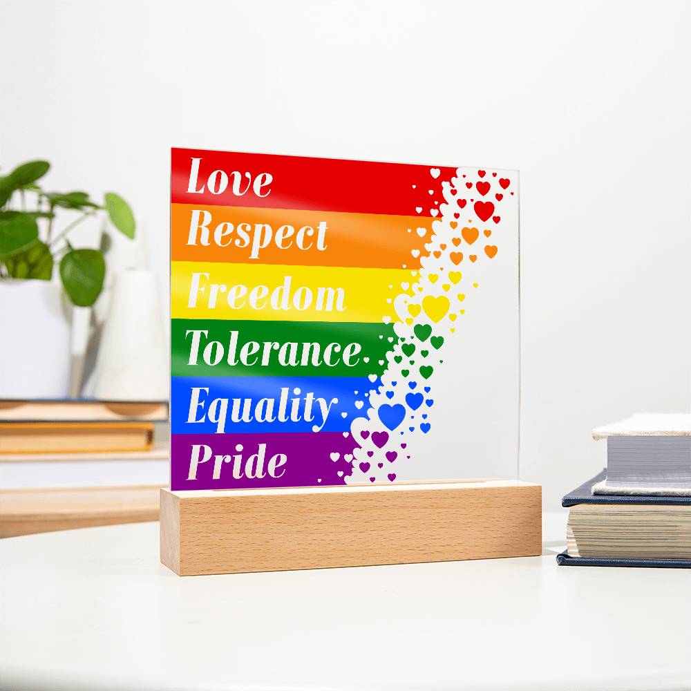 LGBTQLove Respect Fre Printed Square Shaped Acrylic Plaque edom Tolerance Equality Pride-Express Your Love Gifts
