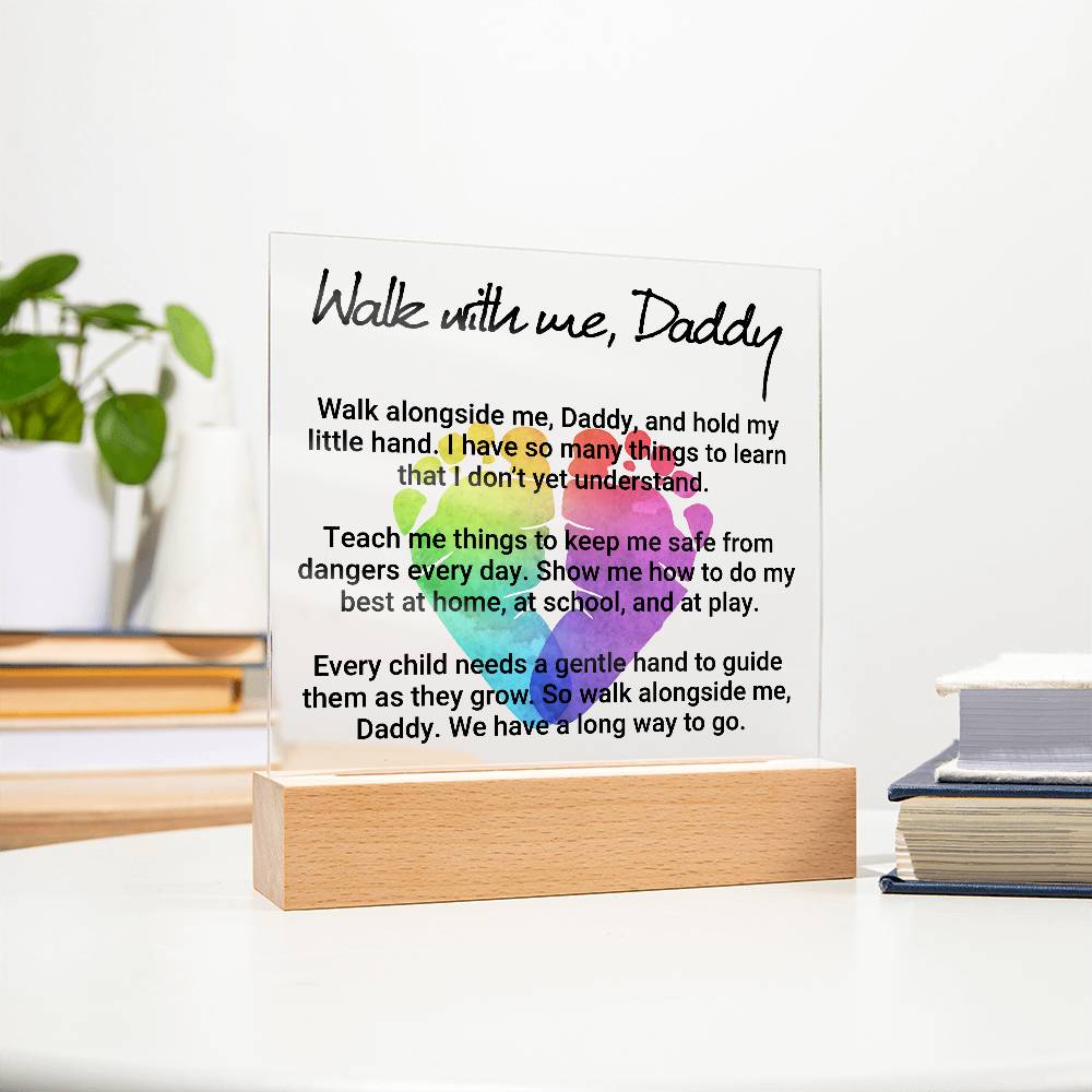 Walk With Me Daddy Printed Square Shaped Acrylic Plaque-Express Your Love Gifts