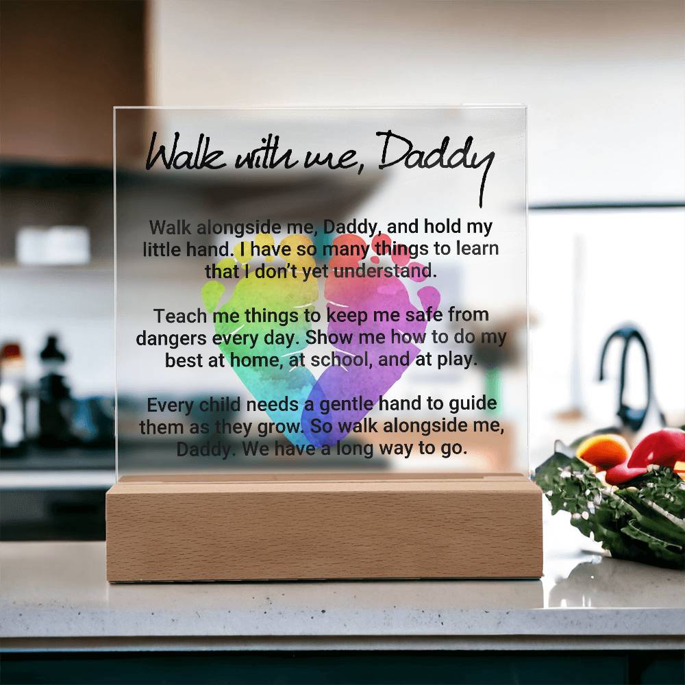 Walk With Me Daddy Printed Square Shaped Acrylic Plaque-Express Your Love Gifts