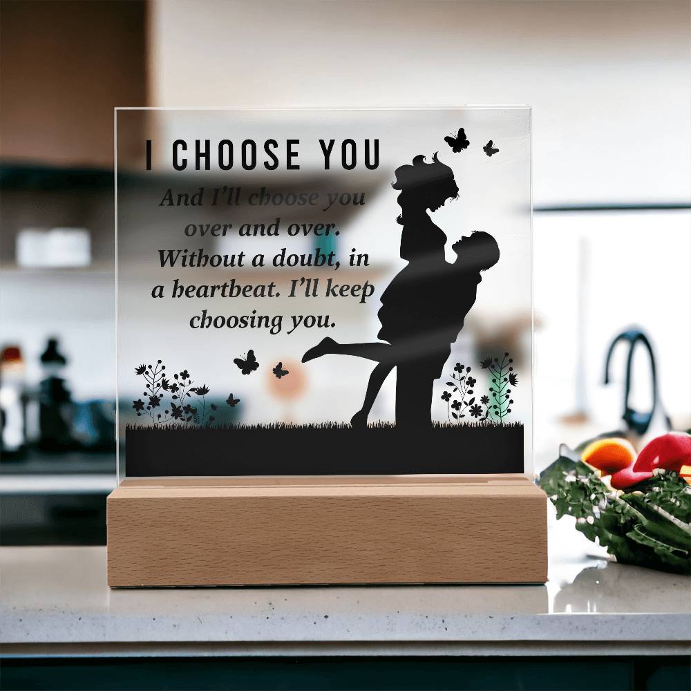 I Choose You Printed Square Shaped Acrylic Plaque-Express Your Love Gifts